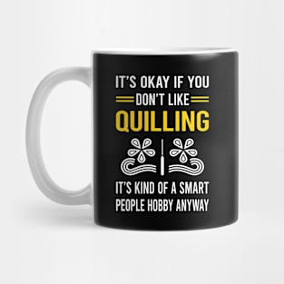 Smart People Hobby Quilling Mug